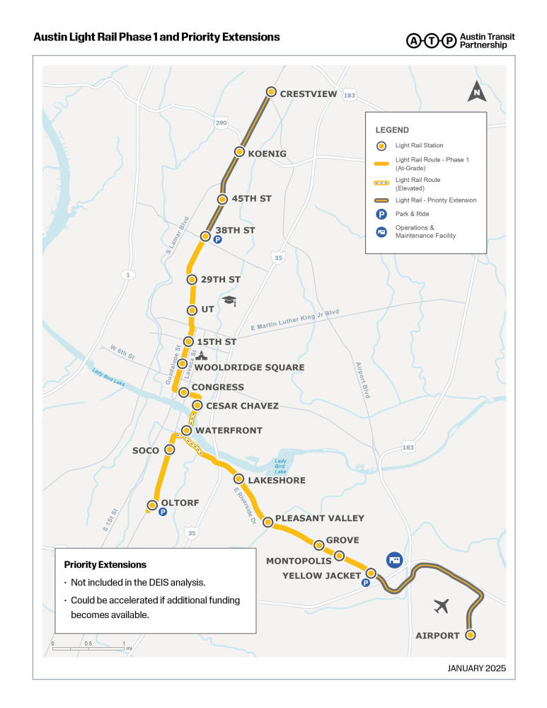 Map of Austin light Rail Alignment and Priority Extensions dated January 2025. It shows the light rail route starting at 38th Street on Guadalupe Street, running through downtown, and ending to the south at Oltorf Street on Congress Avenue, and to the east at Yellow Jacket Lane on East Riverside Drive. Map also shows priority extensions from Crestview to 38th and from Yellow Jacket to the airport. Site selection of the end of line park and ride facilities at 38th street, Oltorf and Yellow Jacket are under consideration.  In addition to the evaluation of an Operations and Maintenance facility study area in the proximity of the Yellow Jacket station.